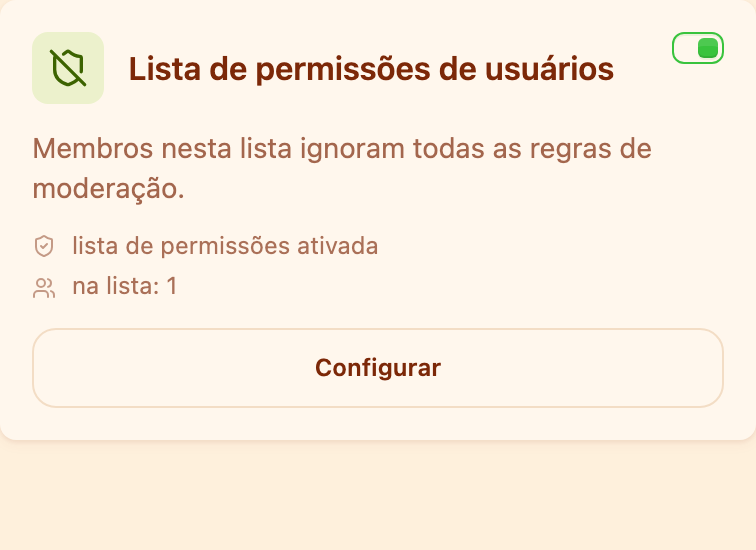 O cartão «Lista de permissões de usuários» na seção Moderação